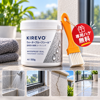 KIREVO ウォータープルーフシール™ 500g｜透明防水補修コーティング